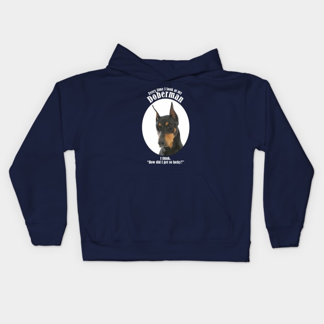 Lucky Doberman Kids Hoodie by You Had Me At Woof